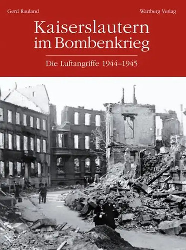 Kaiserslautern bombenkrieg - im,